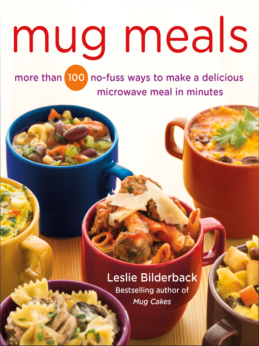 Title details for Mug Meals by Leslie Bilderback - Available